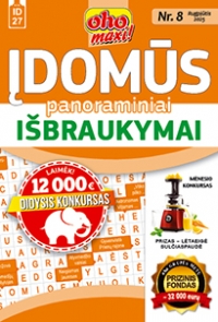 ID 27 oho maxi! Įdomūs panoraminiai išbraukymai